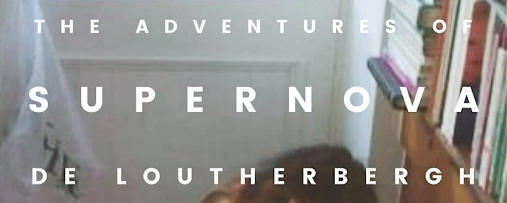 Robyn Hunter: The Adventures Of Supernova De Loutherbergh